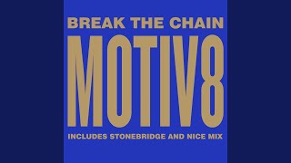 Break the Chain (Uprageous Club Mix)