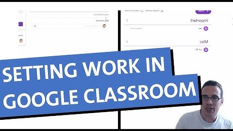 Setting work with Google Classroom