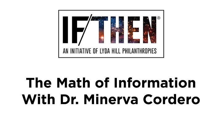 The Math of Information with Dr. Minerva Cordero