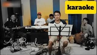 Aja rewel karaoke