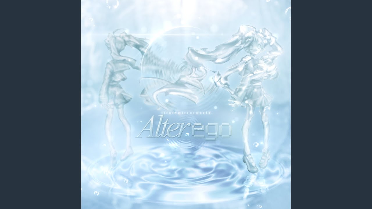 ALTER EGO - YouTube