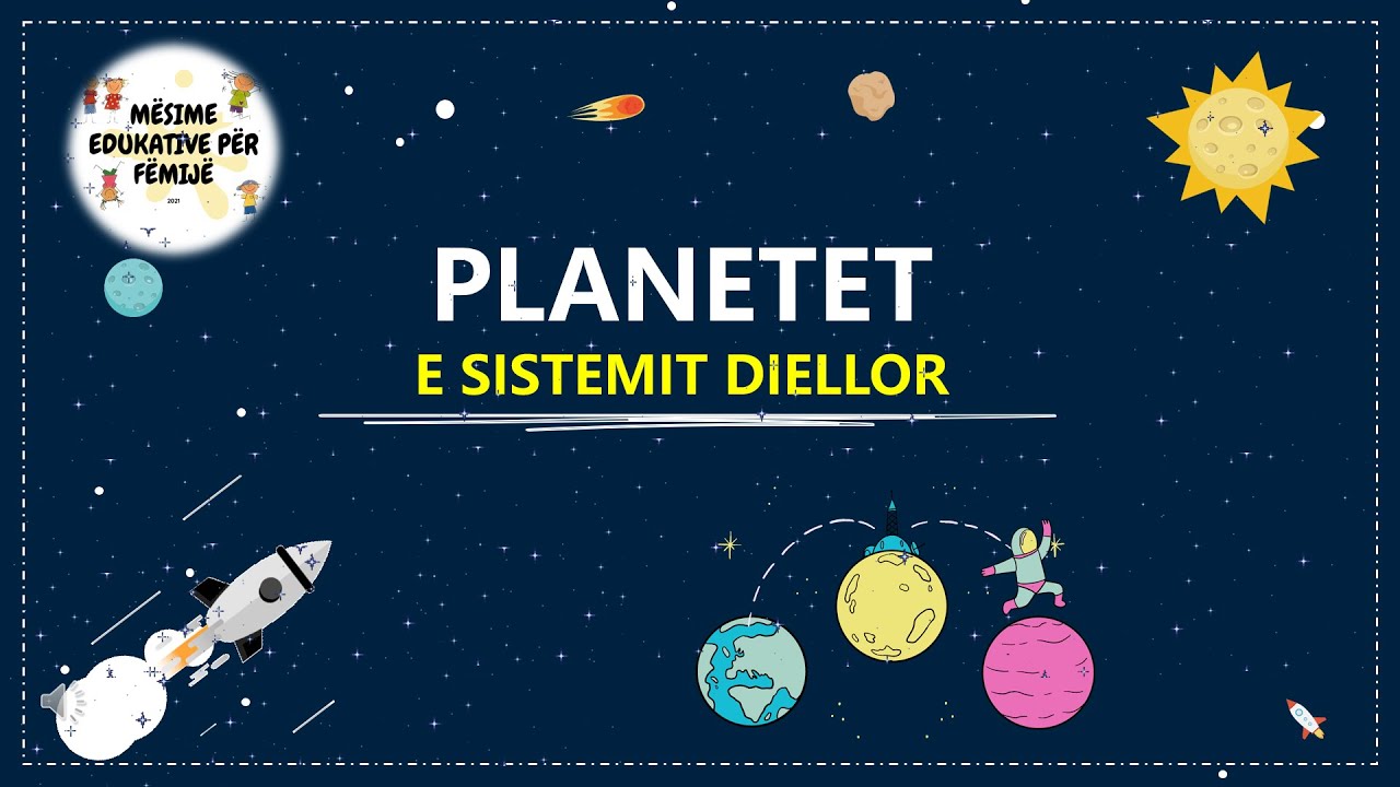 PLANETET e Sistemit Diellor