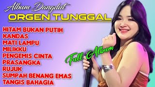 DANGDUT ORGEN TUNGGAL TERBARU 2026 - HITAM BUKAN PUTIH