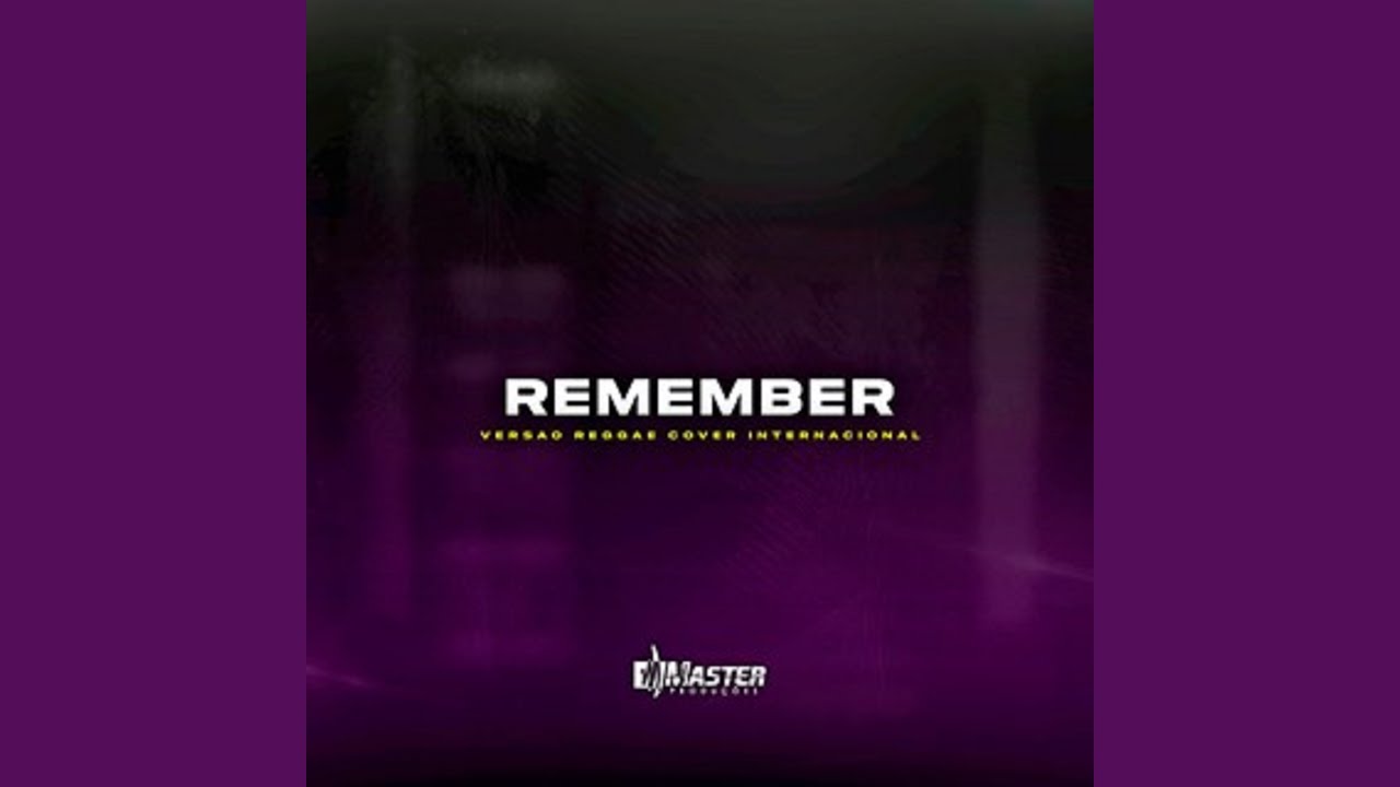 Watch REMEMBER on YouTube Watch REMEMBER on YouTube