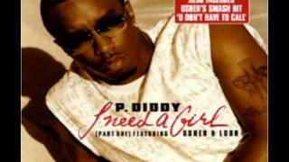 P.Diddy (Feat Donell Jones &amp; Loon) - I Need A Girl (Part 3)