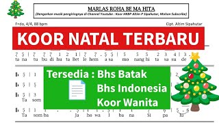 Koor Natal Terbaru - Bersorak-Soraklah (Marlas Roha Be Ma Hita) Cipt. Altim Sipahutar