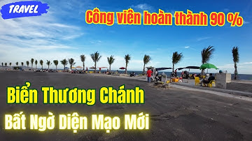 Bất ngờ với diện mạo mới Công viên biển Thương Chánh - Đồi Dương TP. Phan Thiết ❤️  🏝