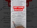 NEET SUPER REVISION 🔥#viralvideos #shortsviral #viral #shorts #neet2026 #jeemains2026 #shortsvideo