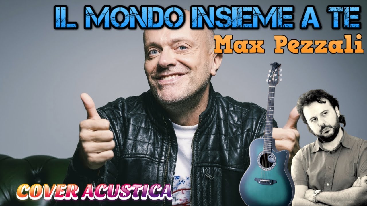 Il Mondo Insieme A Te Accordi Chitarra