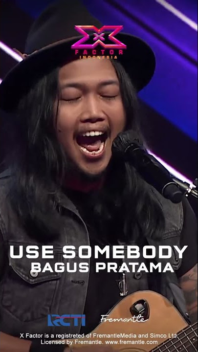 BAGUS NYANYIKAN LAGU USE SOMEBODY #Shorts #XFactor