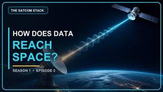 The SATCOM Stack Episode 3