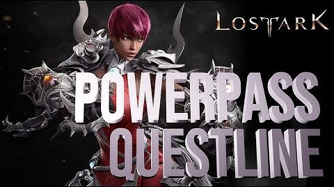 Powerpass Unlock Quests - Vern Castle - LOST ARK GUIDE