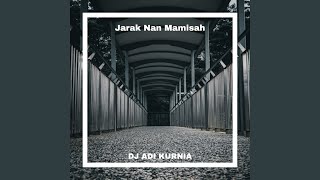 Jarak Nan Mamisah