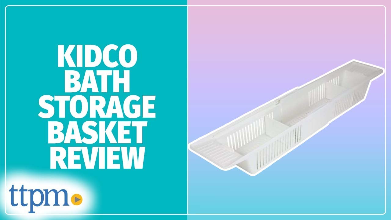 Bath Storage Basket from KidCo Review! YouTube