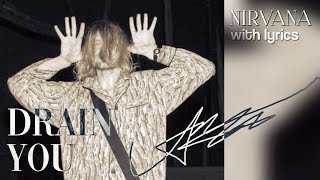 • Nirvana | "Drain You" 🎵 (lyrics)