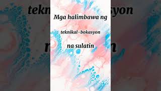 Mga halimbawa ng teknikal- bokasyon na sulatin