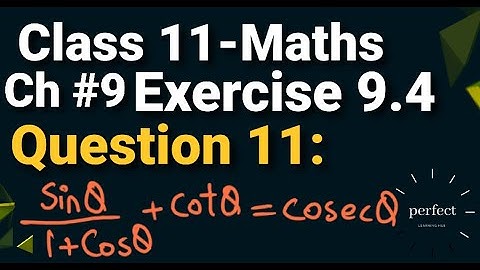 Exercise 9.4 class 11 maths Question 11 Chapter 9 in Urdu and Hindi || 9.4 exercise inter part 1