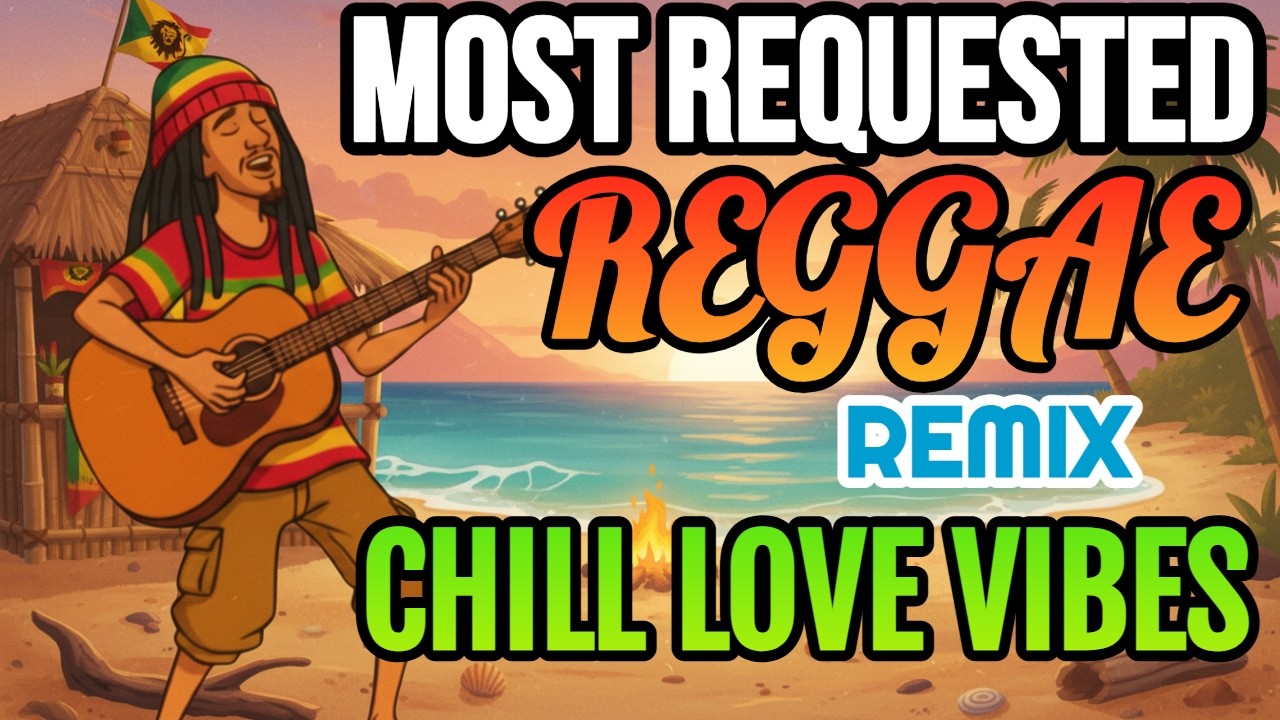 BEST NONSTOP REGGAE 2026! Chill Love Songs Collection 🎸 regaae cover of popular songs