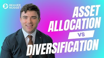 Asset Allocation vs Diversification