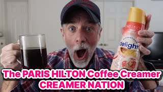 PARIS HILTON COFFEE CREAMER REVIEW! That's HOT Creamer Nation!