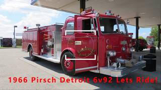 1966 6v92 Detroit Fire Truck Straight Pipe Ride Along!