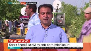 Ousted Stan Prime Minister Sharif Gets 10 Year Jail Term