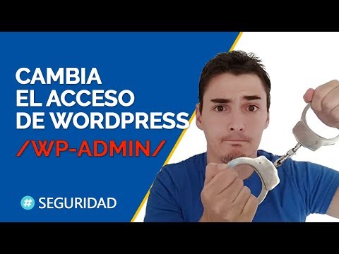 Cambiar la url WP-ADMIN de acceso de WordPress para mejorar la seguridad