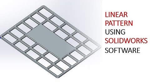 Linear Pattern Feature using Solidworks Software