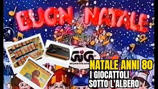 🎄 Il Natale anni 80 - I giocattoli sotto l'albero