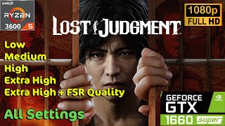 Lost Judgment GTX 1660 Super _ All Settings