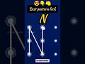 pattern design (N)😍 #pattern_unlock #pattern #patternlocksetting #best #unlock #viral #shorts #phone