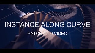 Instance Along Curve - Patch 1.1.0
