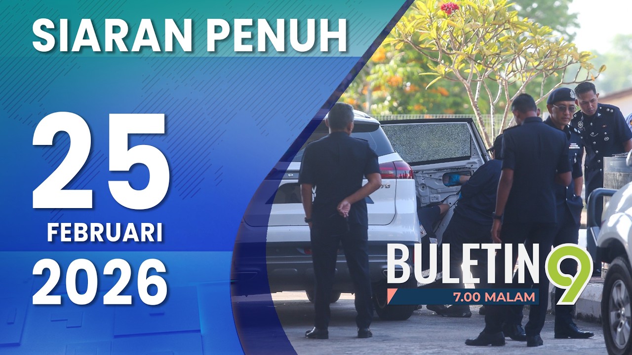 Buletin TV9, 25 Februari 2026
