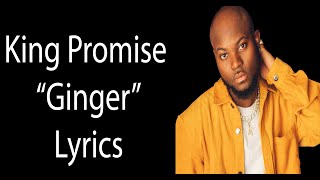King Promise – Ginger Lyrics