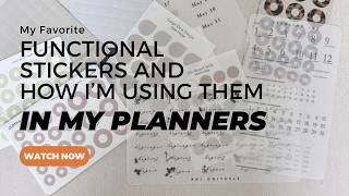 My Favorite Functional Stickers and How I'm Using Them in My Planners