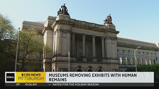 Museums across the U.S. removing exhibits with human remains