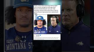 Player Julius Davis and coach Brent Vigen had a heated postgame exchange after Montana State Bobcats