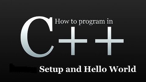 C++ Programming lecture 1 (Hello World)