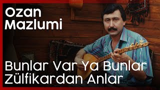 Aşık Mazlumi - Bunlar Varya Bunlar Resimi