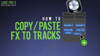 Copy Paste Effects In Logic Pro X