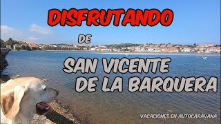 DISFRUTANDO de San Vicente de la Barquera | Vacaciones en AUTOCARAVANA 🚐 VLOG27
