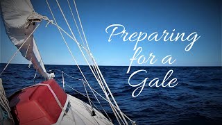 PREPARING FOR A GALE ON THE NORTH ATLANTIC/ SOLO NONSTOP ATLANTIC OCEAN PASSAGE /CARIBBEAN TO CANADA