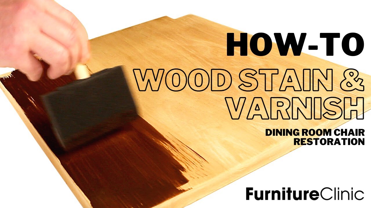 How to Wood Stain & Varnish a Chair 