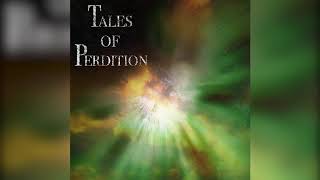4. Tales of Perdition - Cure For This
