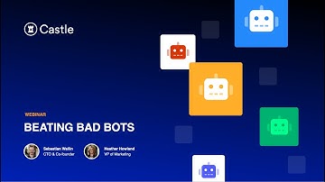 Beating Bad Bots