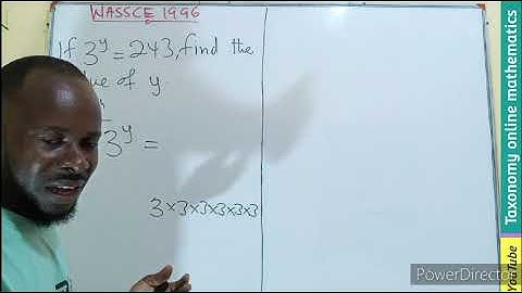 WASSCE 1996: Exponential equation