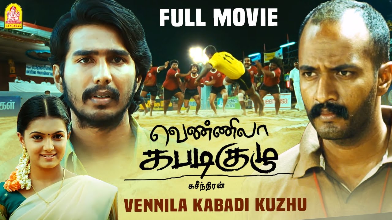 Vennila Kabadi Kuzhu Full movie  Vishnu Vishal  Saranya Mohan  Soori  Kishore  Suseenthiran