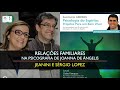 Jeanini e Sérgio Lopes - "Relações Familiares na Psicografia de Joanna de Angelis