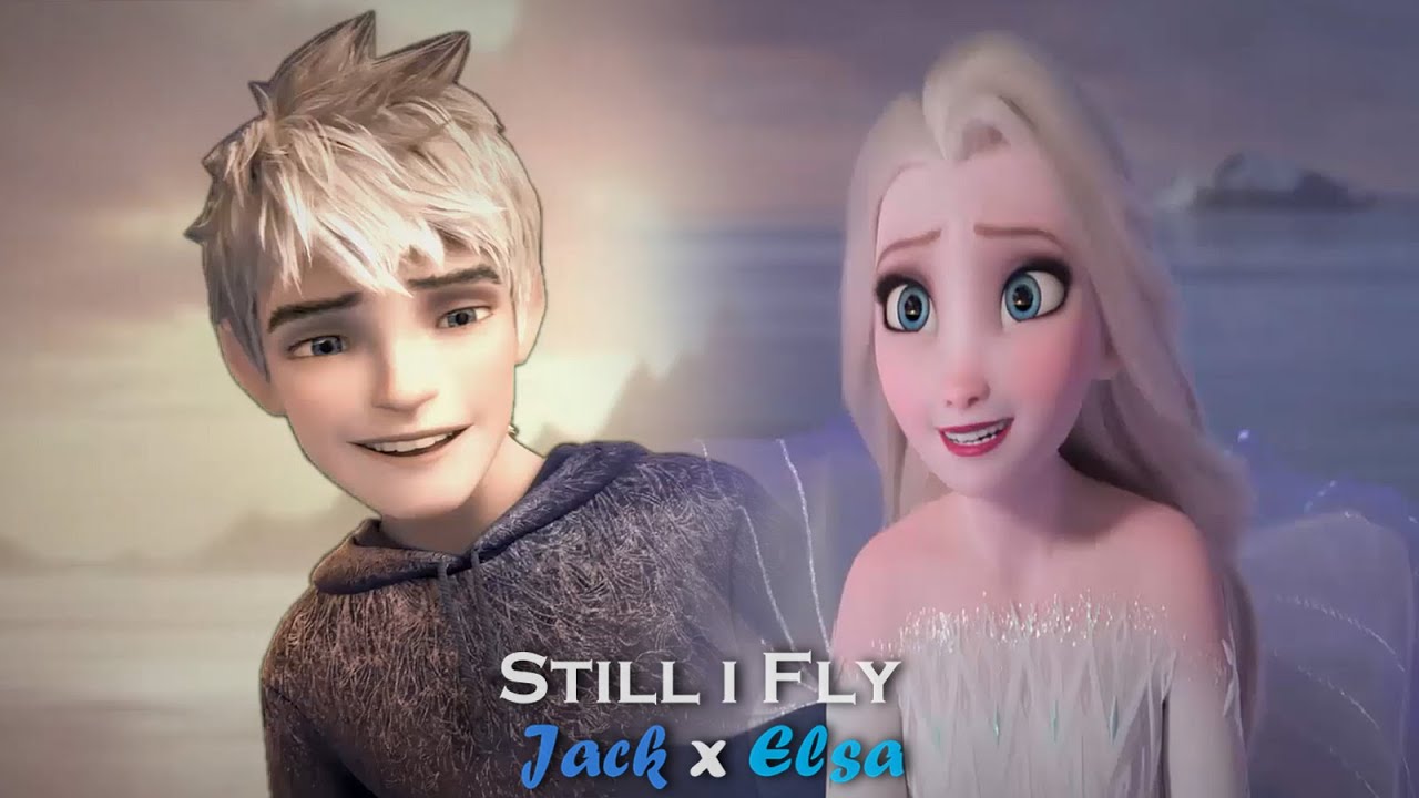 Still I Fly [Jack x Elsa] - YouTube