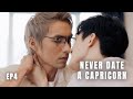 ‘Never Date a Capricorn’ EP4. 《别碰摩羯啊!》第4集。#drama #blseries #bl